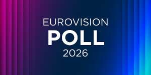 Eurovision 2026 Poll