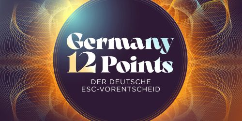 Germany 12 points Der Deutsche ESC-Vorentscheid