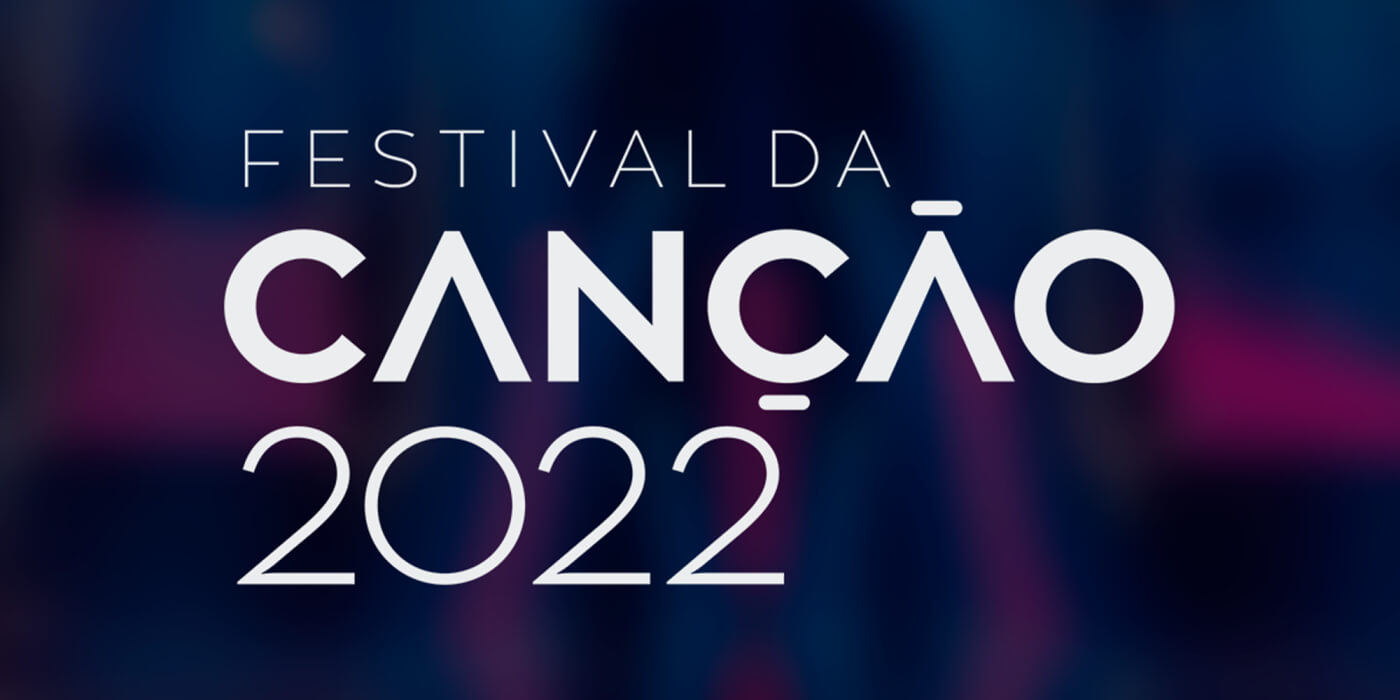 Portugal: Festival da Canção 2022